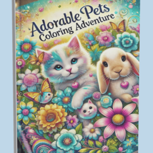 Bright and colorful book cover for 'Adorable Pets Coloring Adventure,' featuring a kitten, puppy, and bunny surrounded by flowers and butterflies. The title is in bold, vibrant fonts with a cheerful gradient background of teal, yellow, and pink.