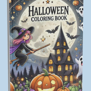 A Halloween-themed coloring book cover featuring a spooky yet fun scene with a glowing full moon, a haunted house, a cute witch on a broomstick, smiling pumpkins, friendly ghosts, and flying bats.